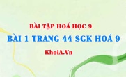 Bài 1 trang 44 SGK Hoá 9: Luyện tập tính chất hoá học của các hợp chất vô cơ